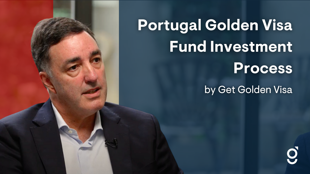 Portugal Golden Visa Fund Investment Process 2024